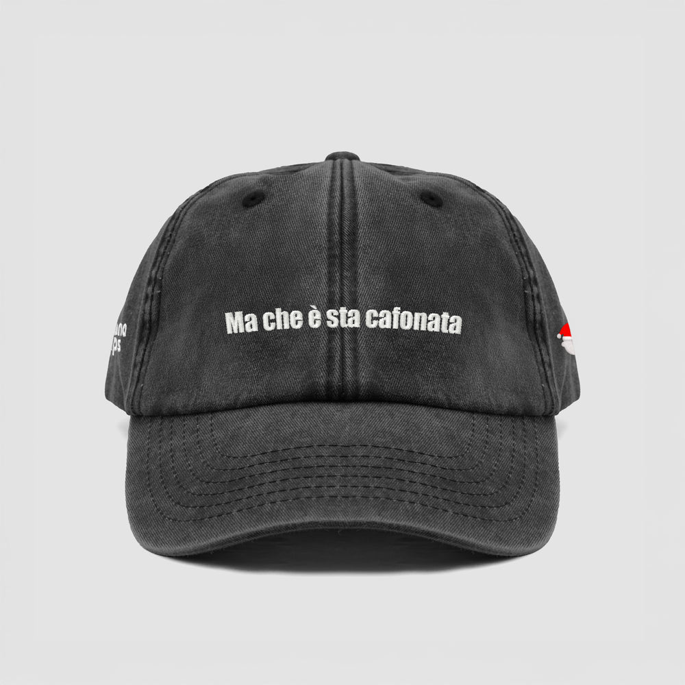 Cappellino vintage "Ma che è sta cafonata"