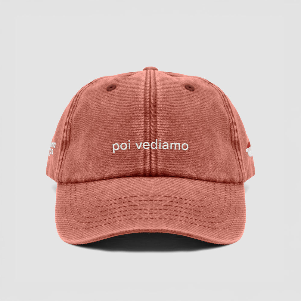 Cappellino vintage "poi vediamo"