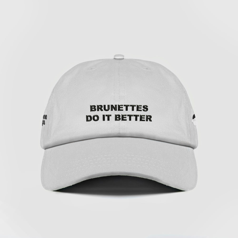Cappellino ''BRUNETTES DO IT BETTER''