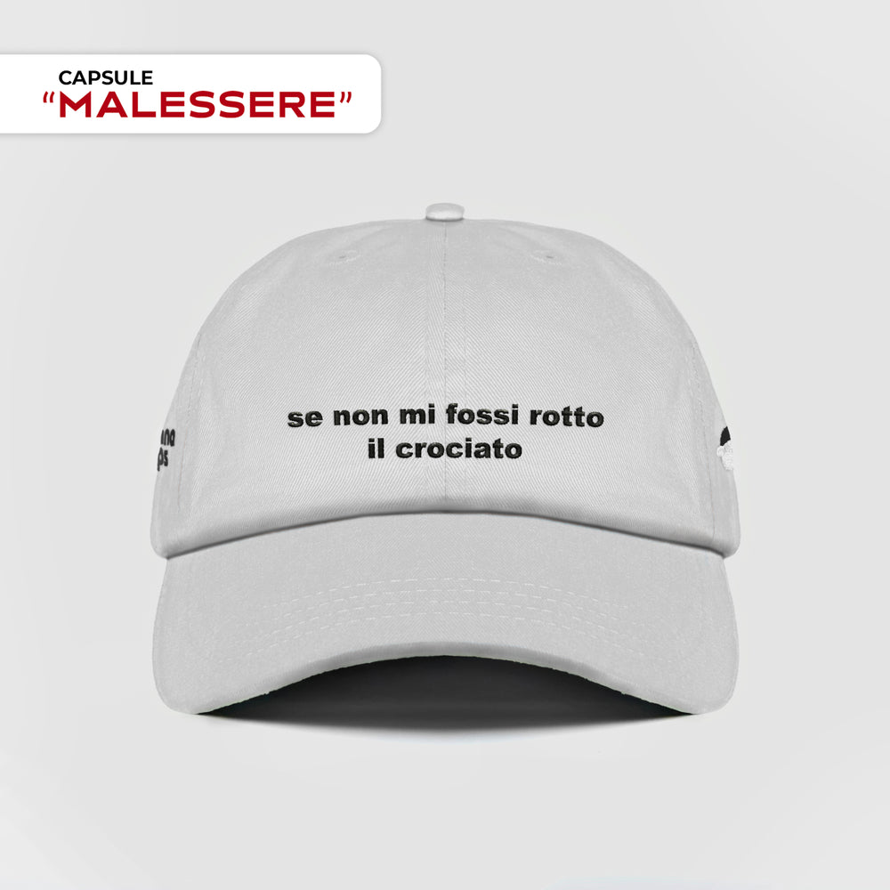 Cappellino ''se non mi fossi rotto il crociato''