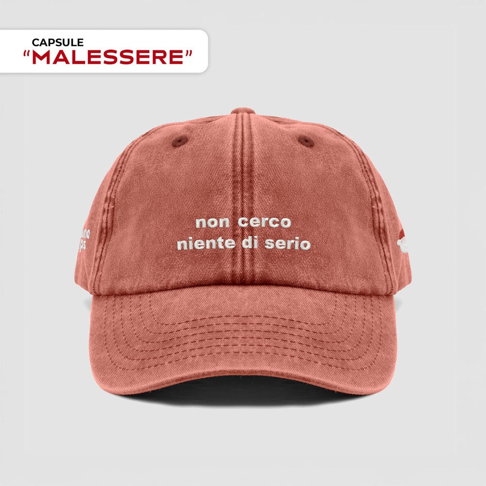 Cappellino vintage "non cerco niente di serio"