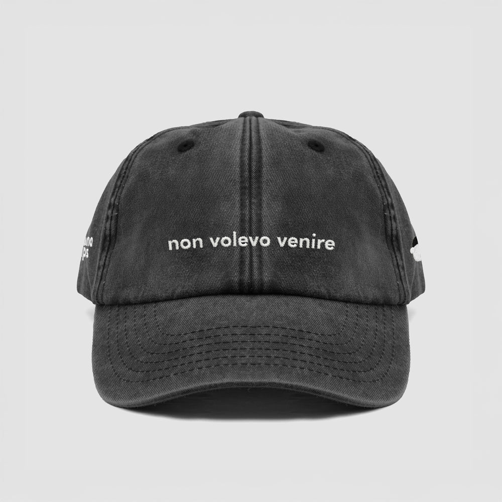 Cappellino vintage in cotone "non volevo venire"