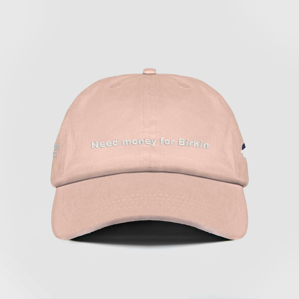 Cappellino in cotone "Need money for Birkin"