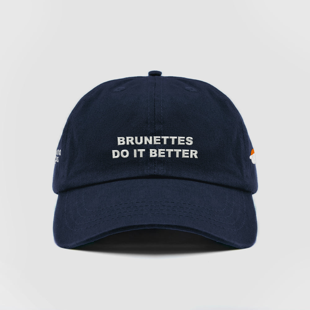 Cappellino ''BRUNETTES DO IT BETTER''