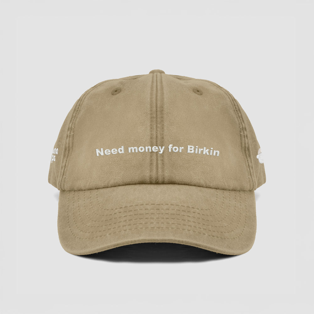 Cappellino vintage "Need money for Birkin"