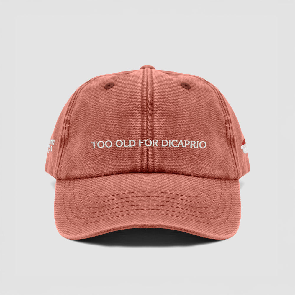 Cappellino vintage "TOO OLD FOR DICAPRIO"