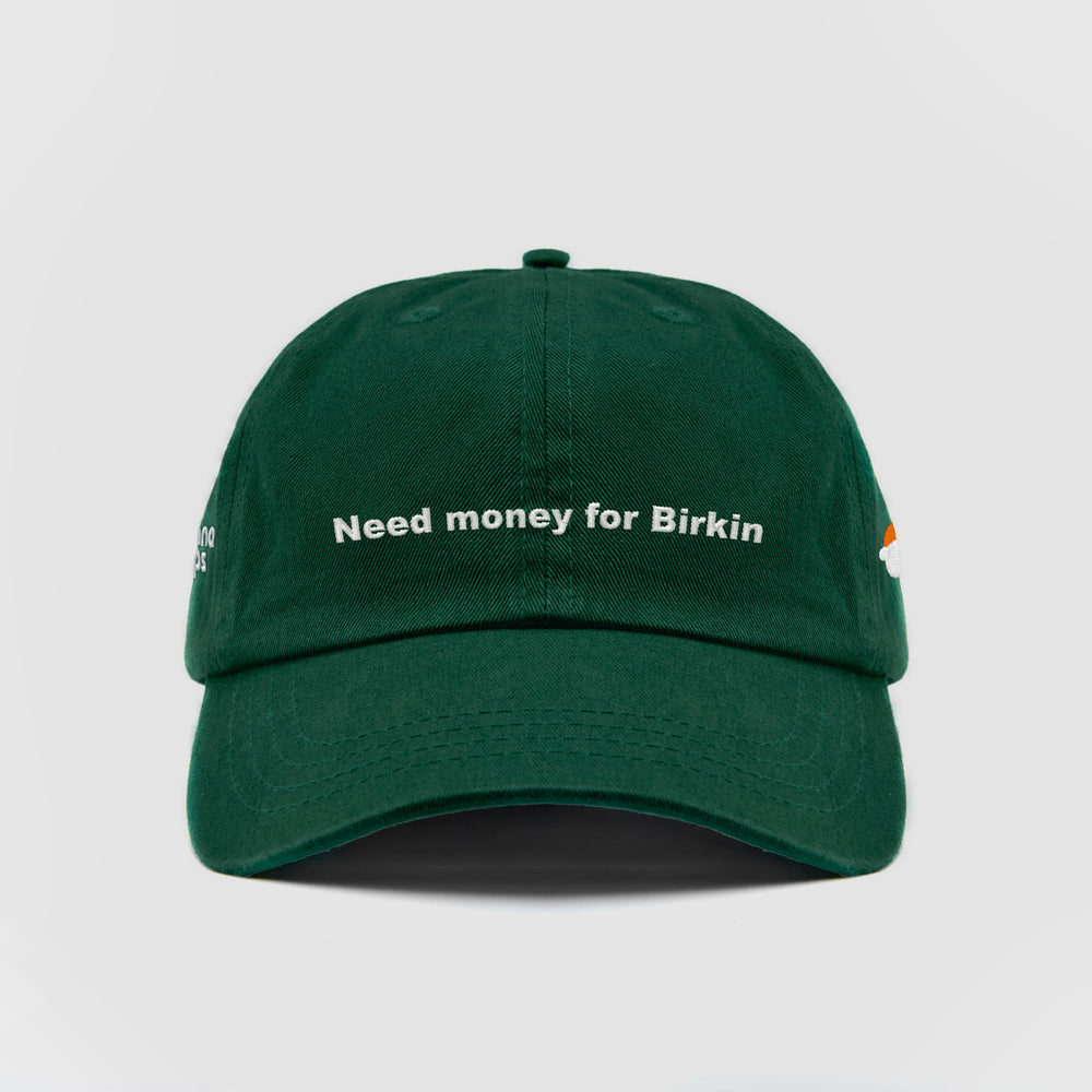 Cappellino in cotone "Need money for Birkin"