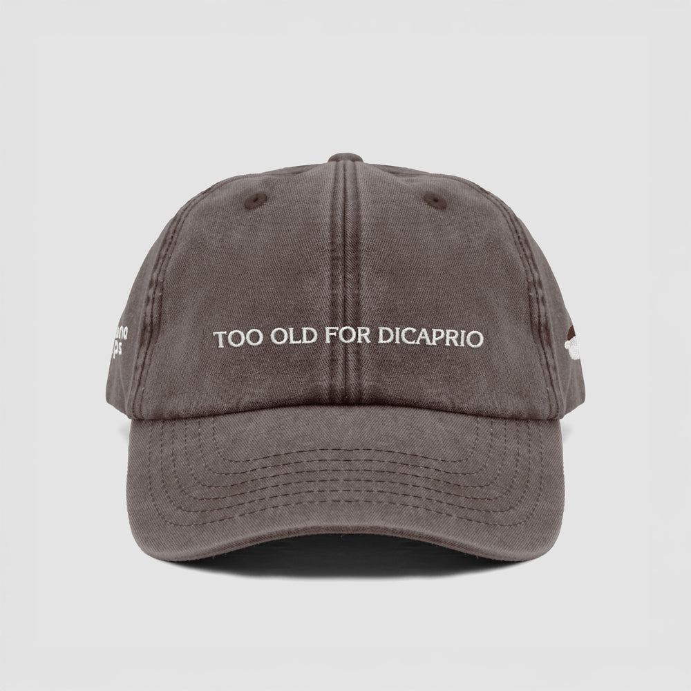 Cappellino vintage "TOO OLD FOR DICAPRIO"