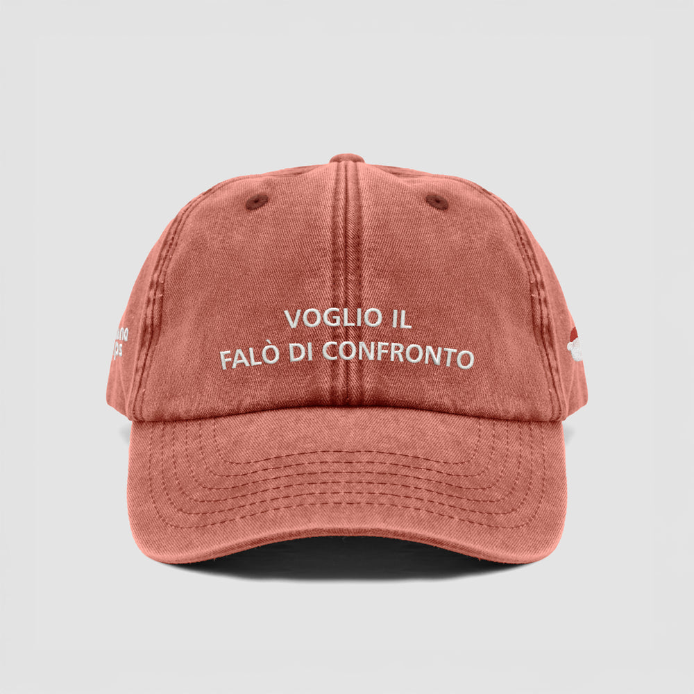 Cappellino vintage ''VOGLIO IL FALÒ DI CONFRONTO''