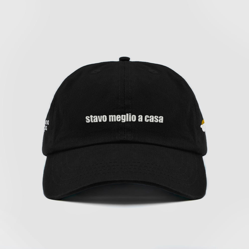 Cappellino in cotone ''Stavo meglio a casa''