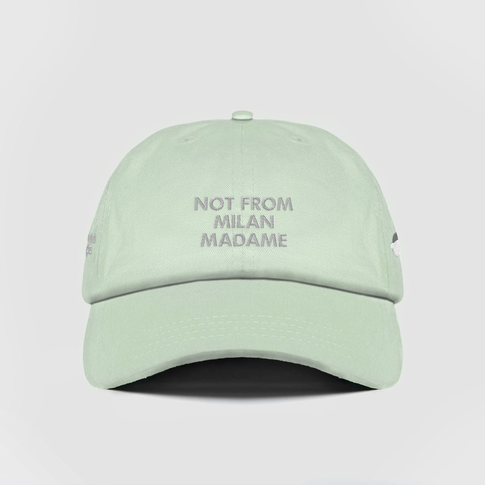 Cappellino in cotone "Not from Milan madame"