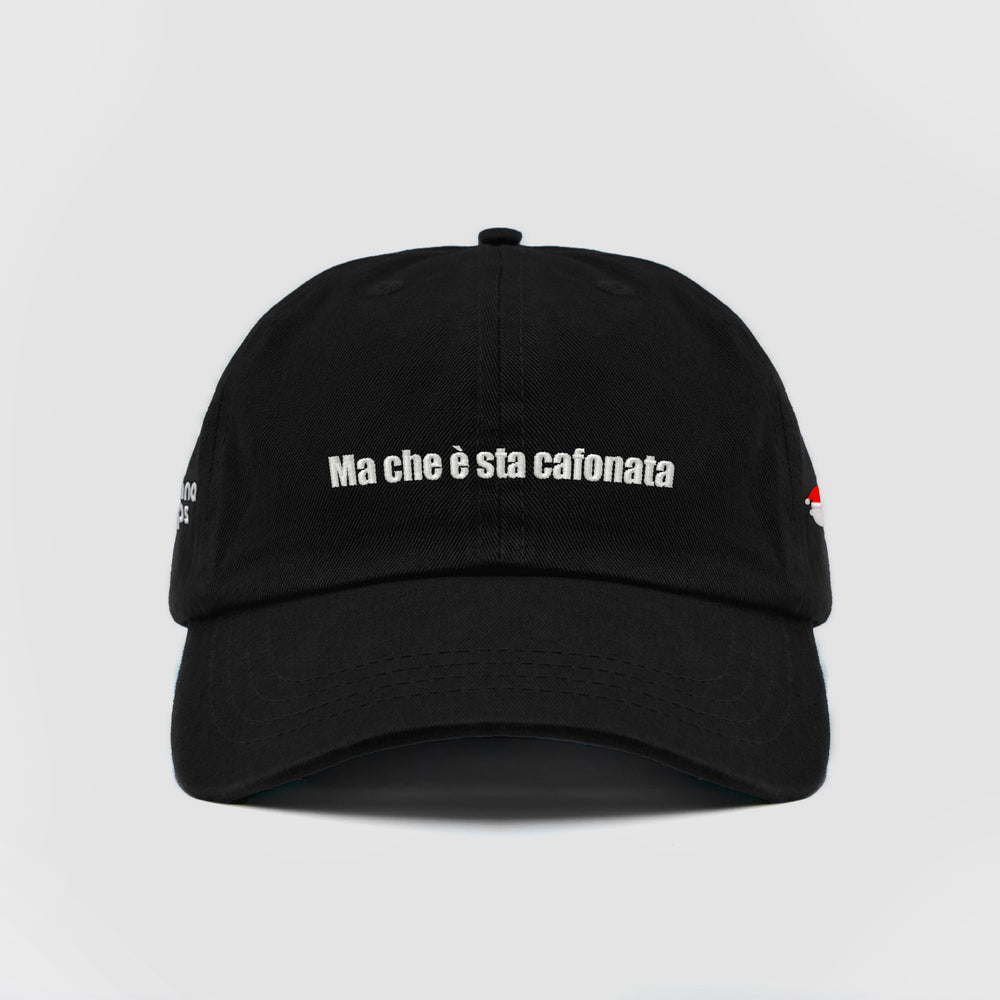 Cappellino "Ma che è sta cafonata"