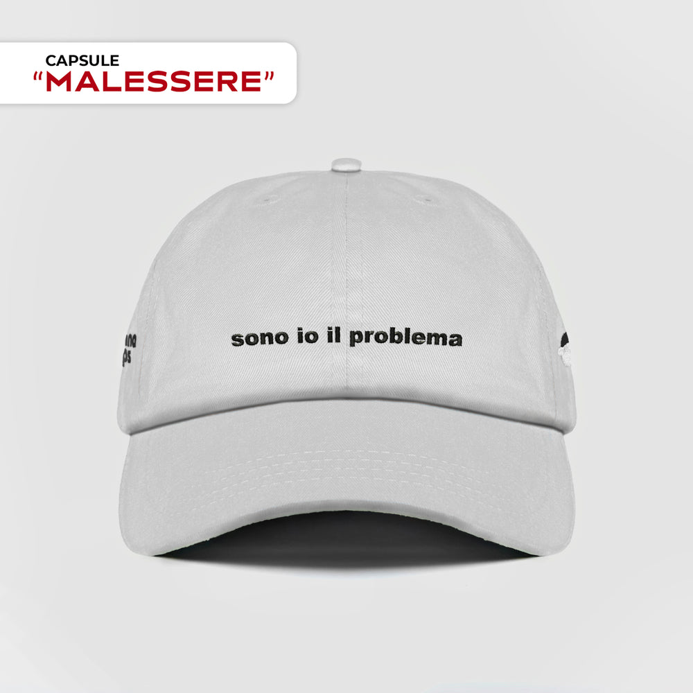 Cappellino "sono io il problema"