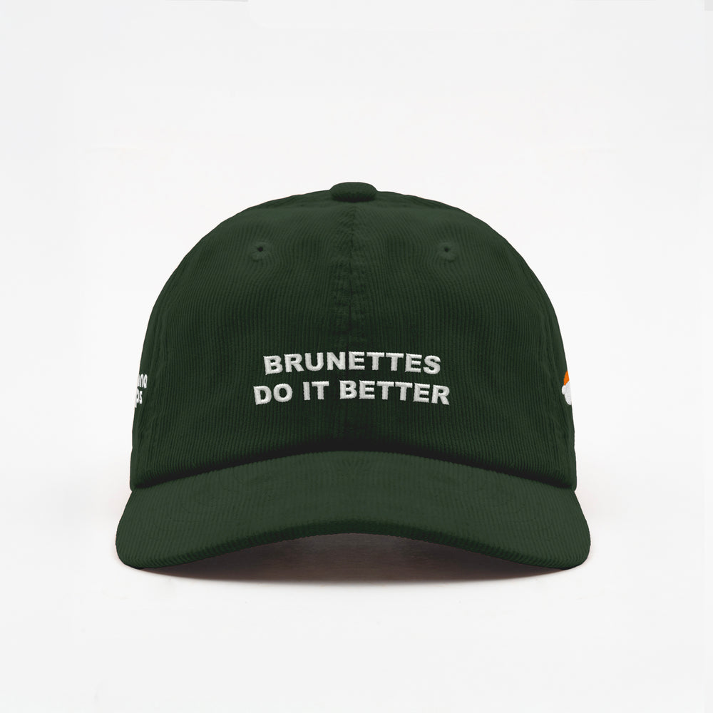 Cappellino in velluto a coste ''BRUNETTES DO IT BETTER''