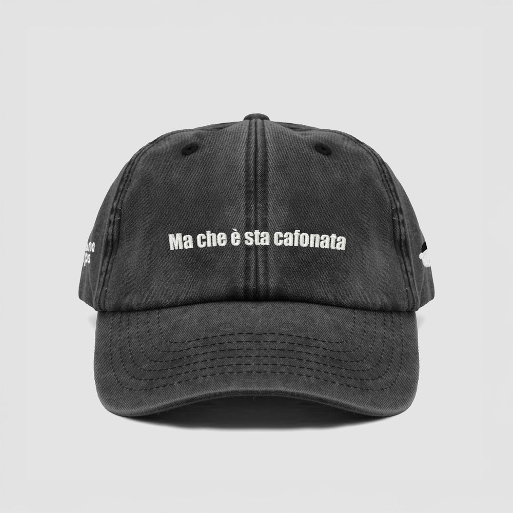 Cappellino vintage "Ma che è sta cafonata"
