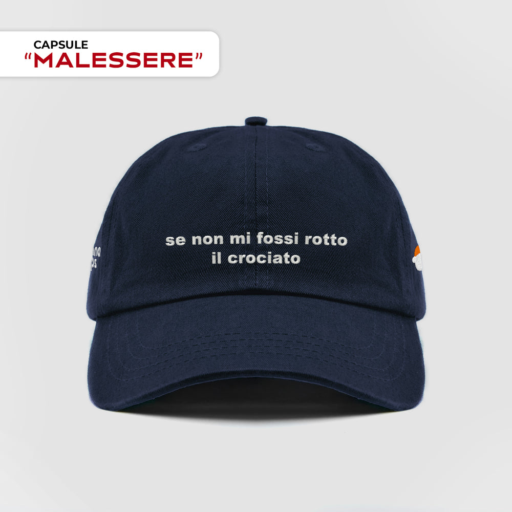 Cappellino ''se non mi fossi rotto il crociato''