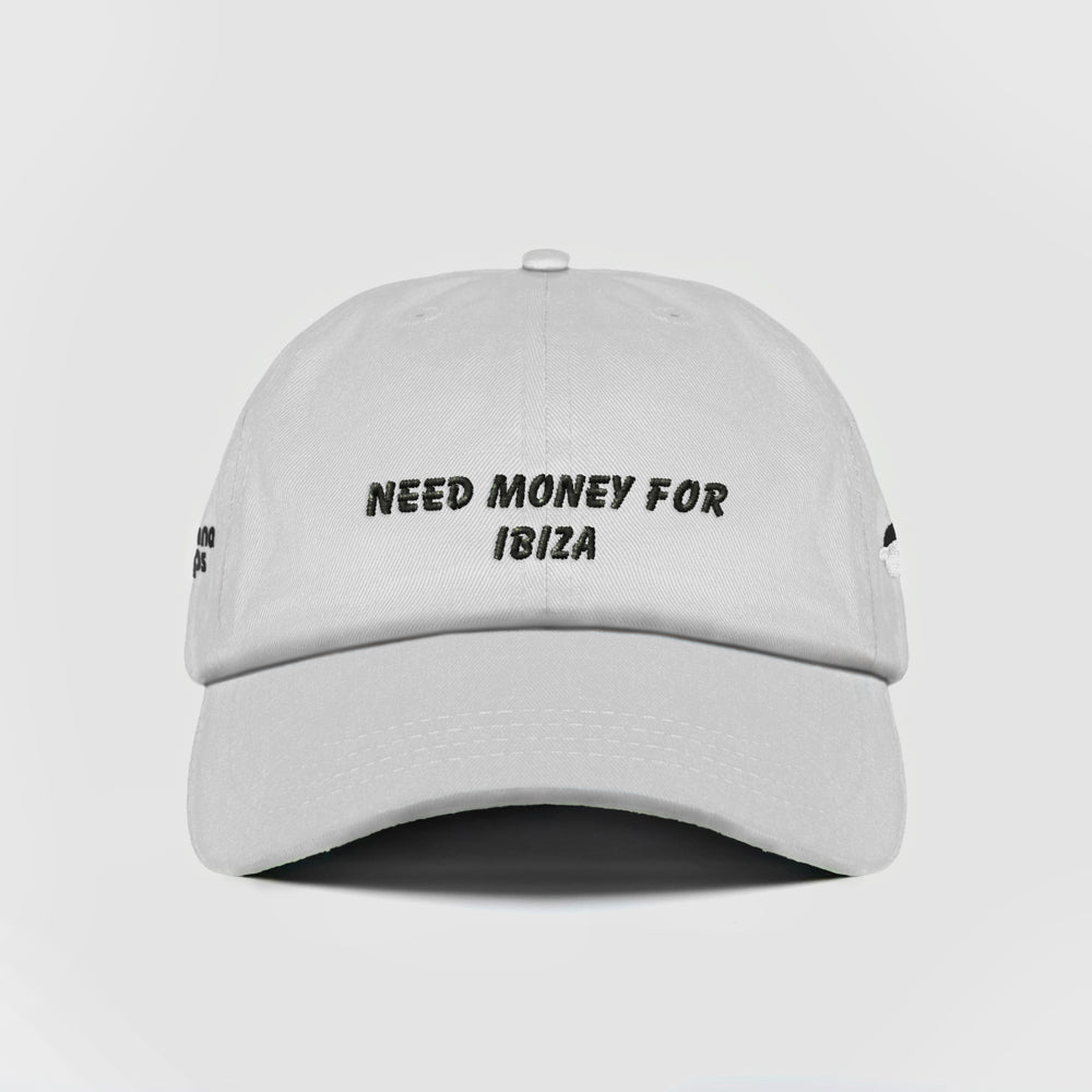Cappellino in cotone "Need money for Ibiza"