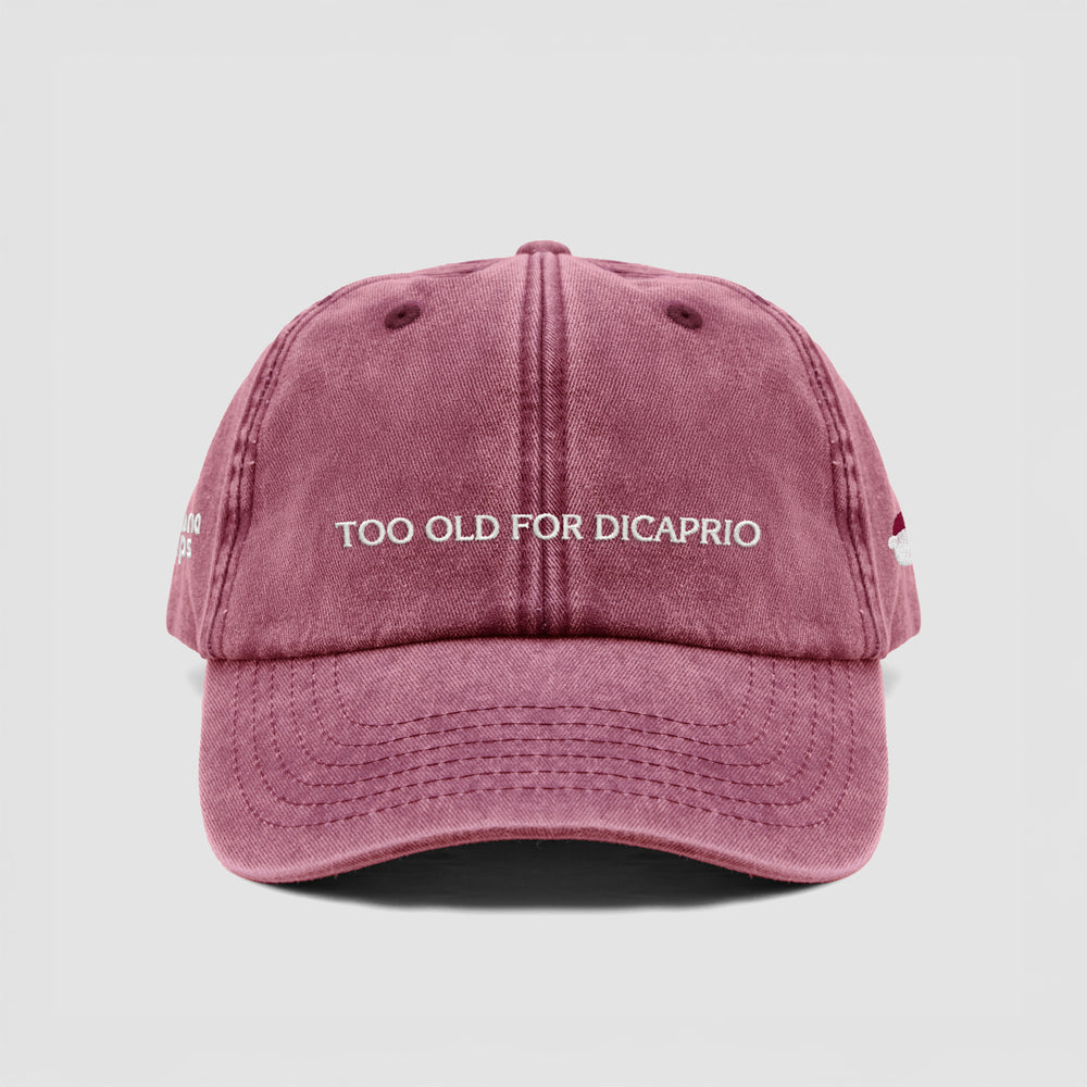 Cappellino vintage "TOO OLD FOR DICAPRIO"