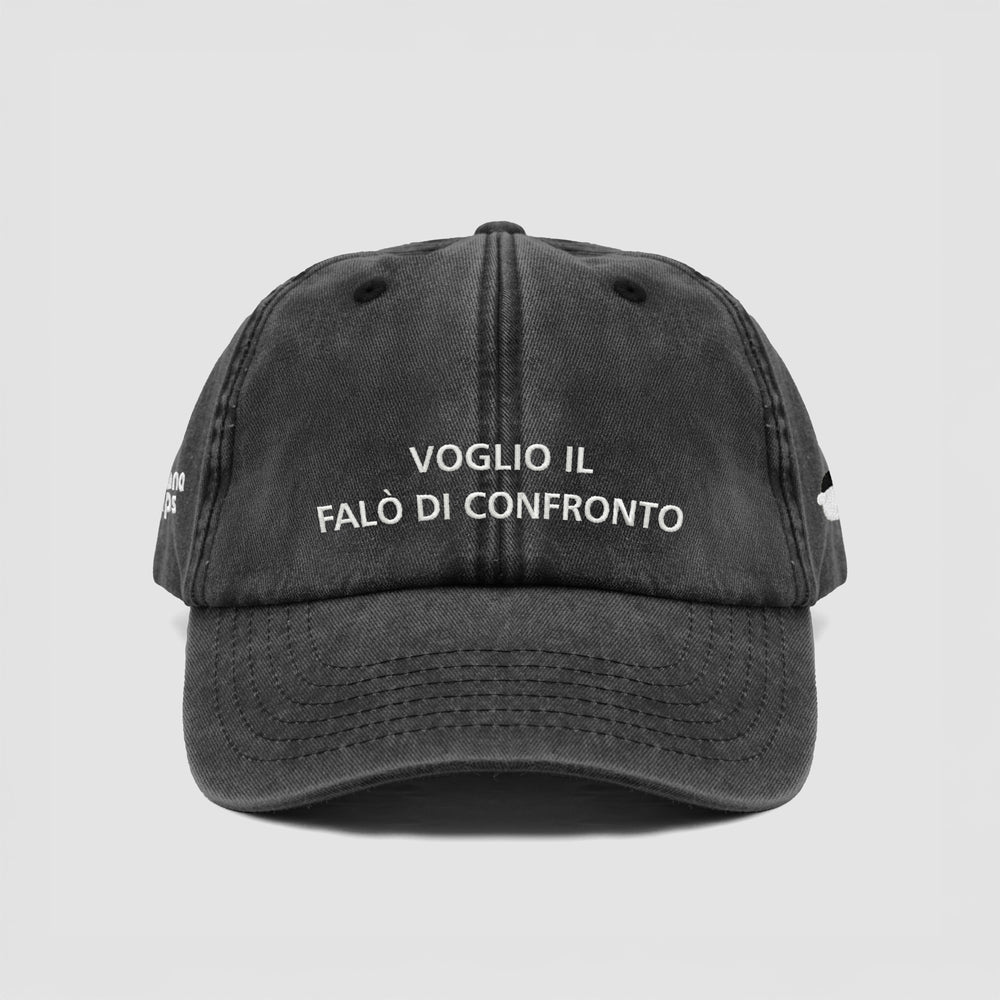 Cappellino vintage ''VOGLIO IL FALÒ DI CONFRONTO''