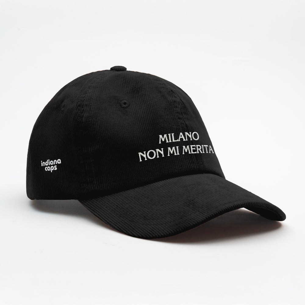 Cappellino in velluto a coste "MILANO NON MI MERITA"