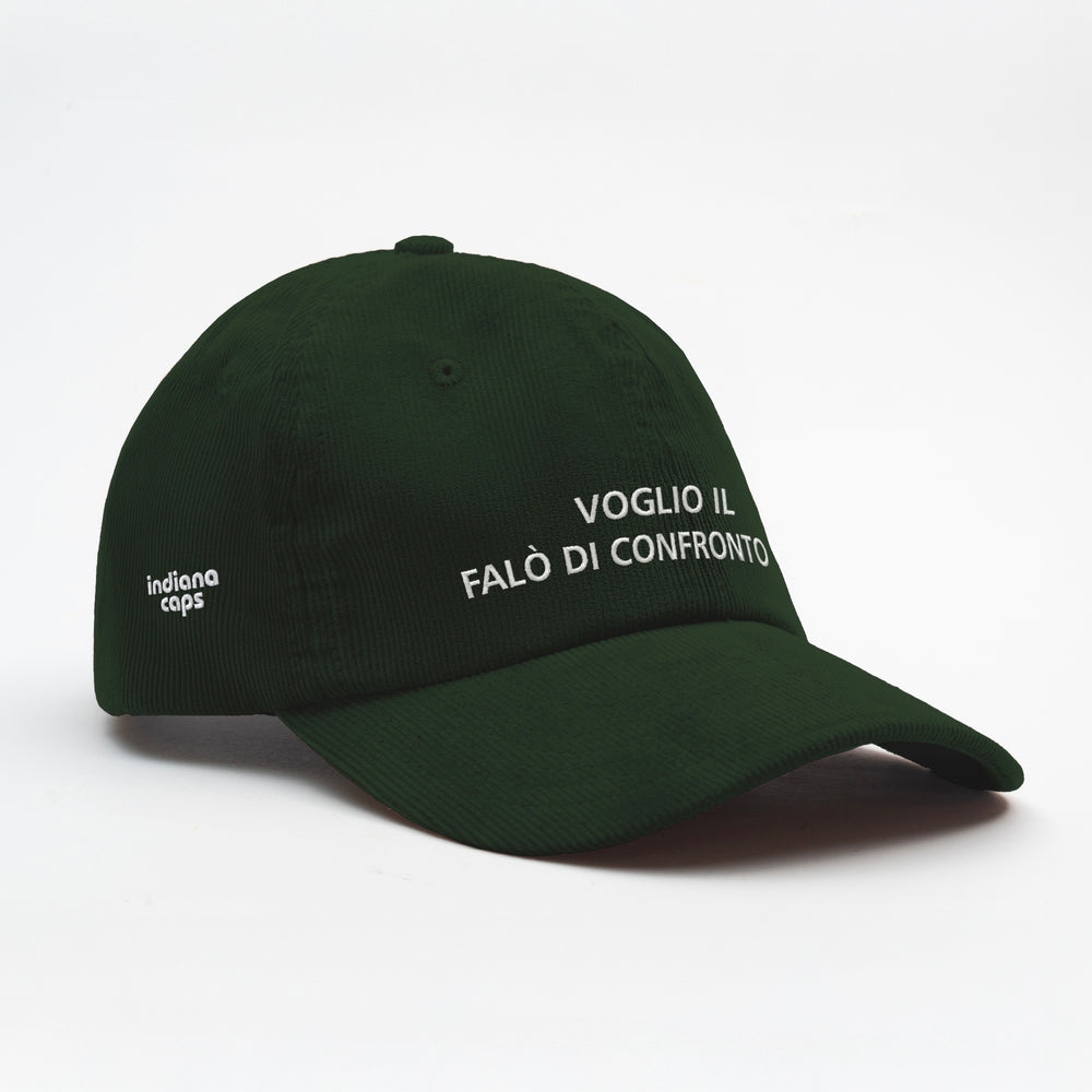 Cappellino in velluto a coste ''VOGLIO IL FALÒ DI CONFRONTO''