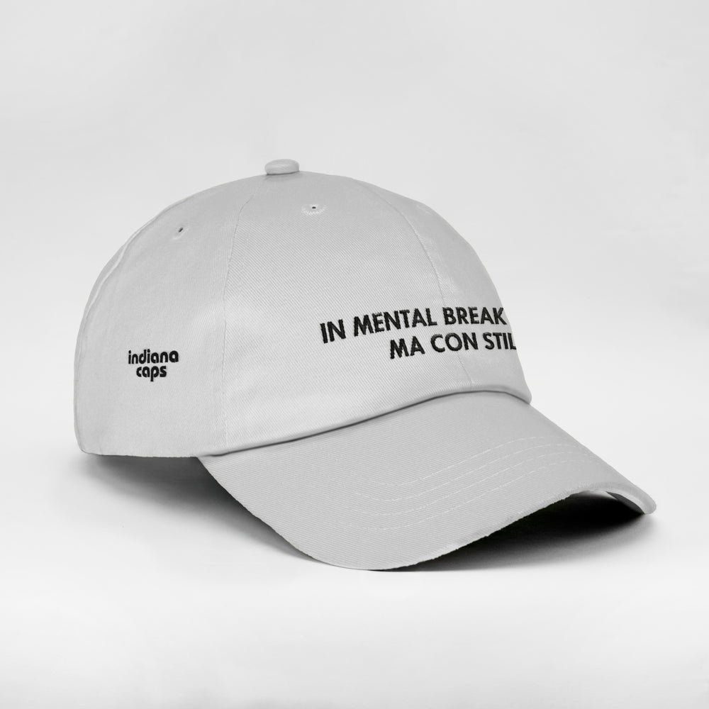 Cappellino in cotone "In mental breakdown, ma con stile"