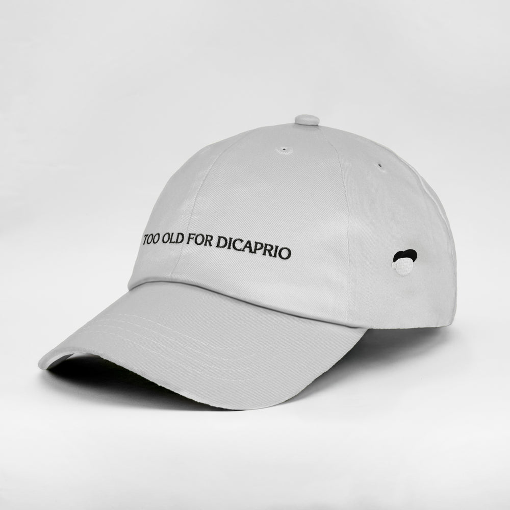 Cappellino "TOO OLD FOR DICAPRIO"