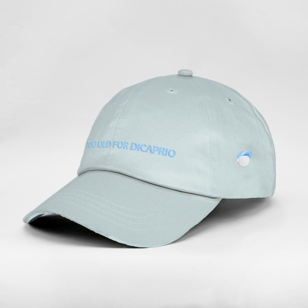 Cappellino "TOO OLD FOR DICAPRIO"