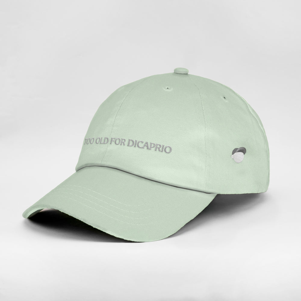 Cappellino "TOO OLD FOR DICAPRIO"