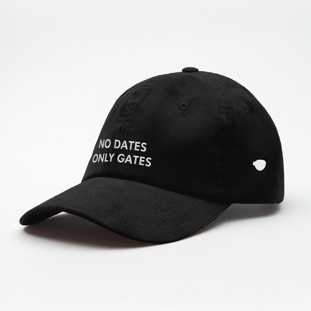 Cappellino in velluto a coste ''NO DATES ONLY GATES''