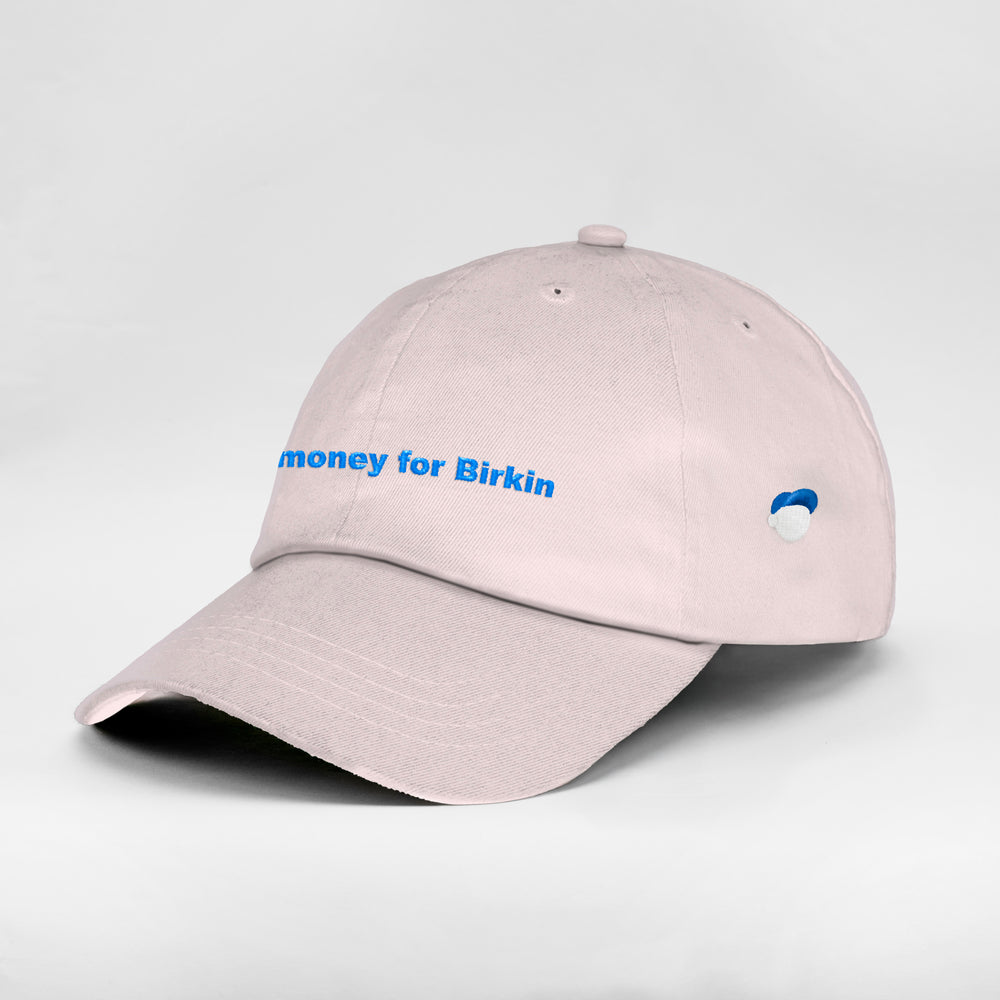Cappellino in cotone "Need money for Birkin"