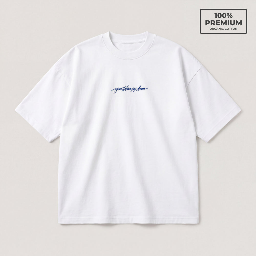 T-shirt your italian sex dream Bianco - flat lay fronte