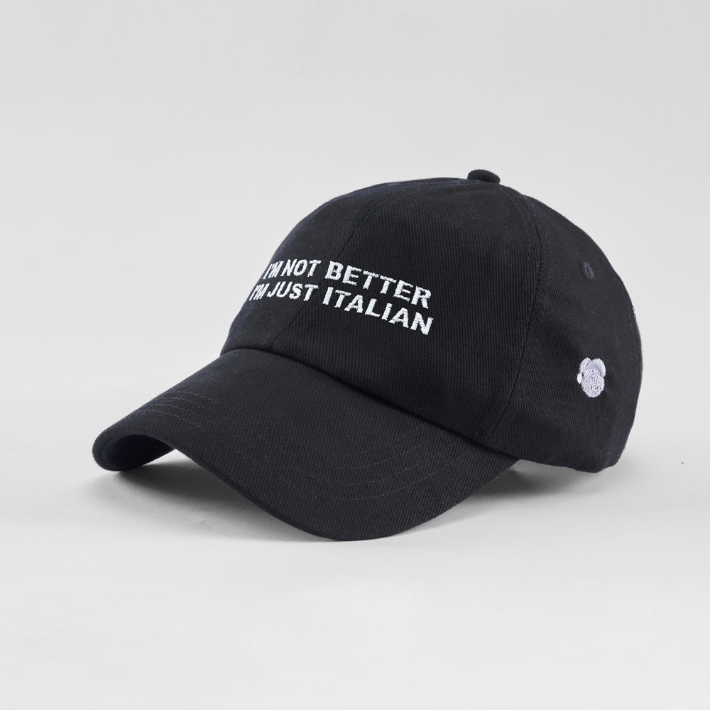 Cappellino in cotone "I'm not better, i'm just Italian"