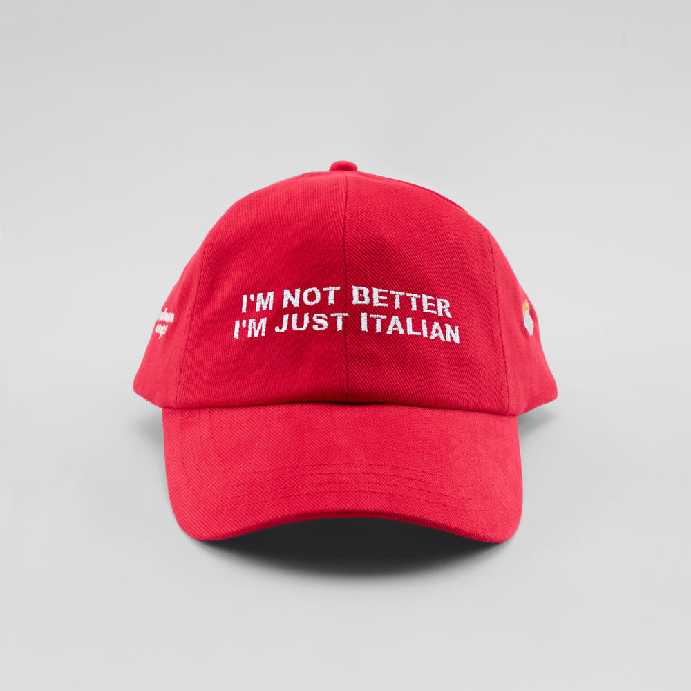 Cappellino in cotone "I'm not better, i'm just Italian"