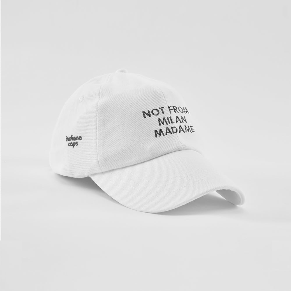 Cappellino in cotone "Not from Milan madame"