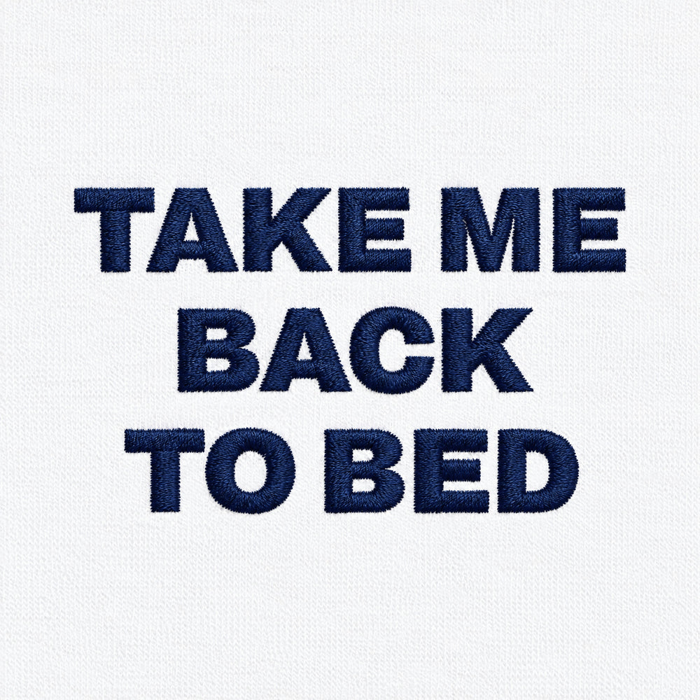 T-shirt Take me back to bed Bianco - zoom ricamo