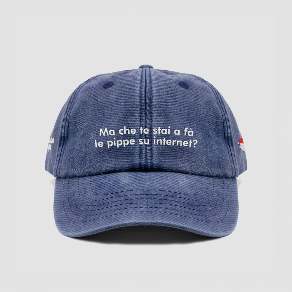 Cappellino vintage "Ma che te sta a fà le pippe su internet?"