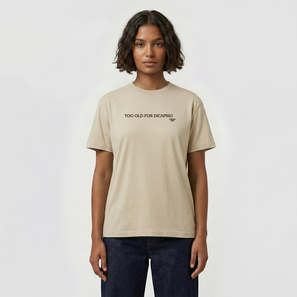 T-Shirt "TOO OLD FOR DICAPRIO"