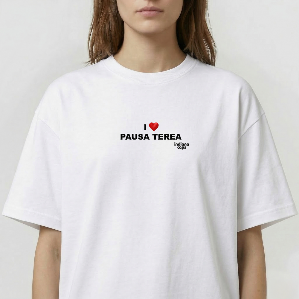T-Shirt Oversize "I LOVE PAUSA TEREA"