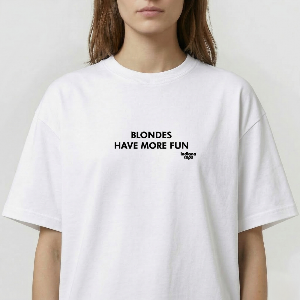 T-Shirt Oversize ''BLONDES HAVE MORE FUN''