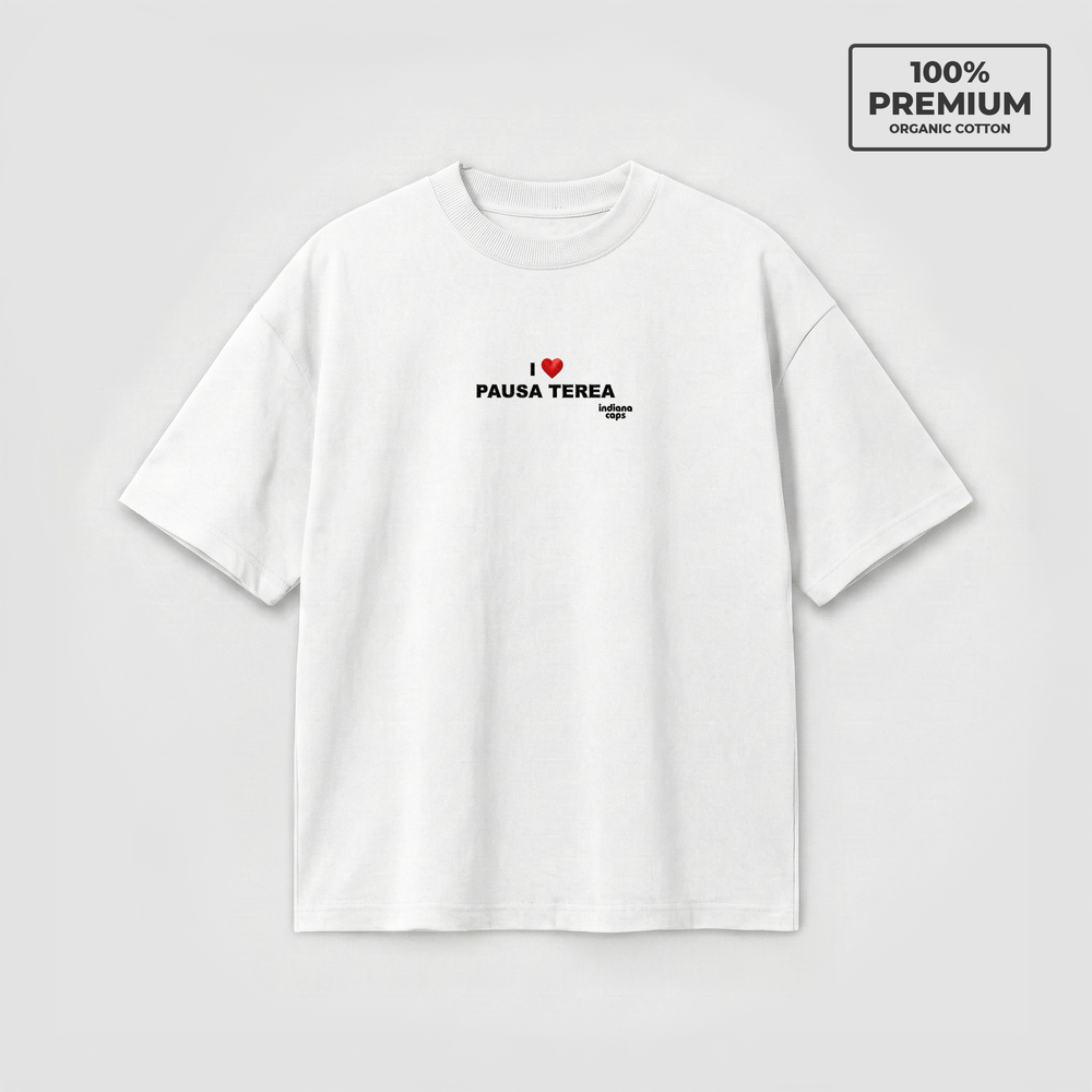T-Shirt Oversize "I LOVE PAUSA TEREA"