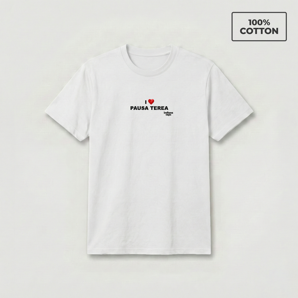T-Shirt "I LOVE PAUSA TEREA"