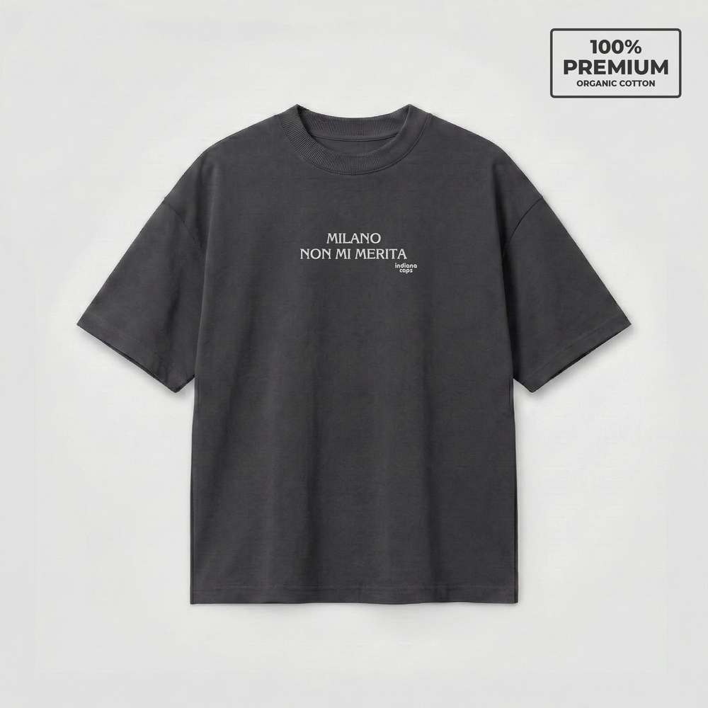 T-Shirt Oversize "MILANO NON MI MERITA"