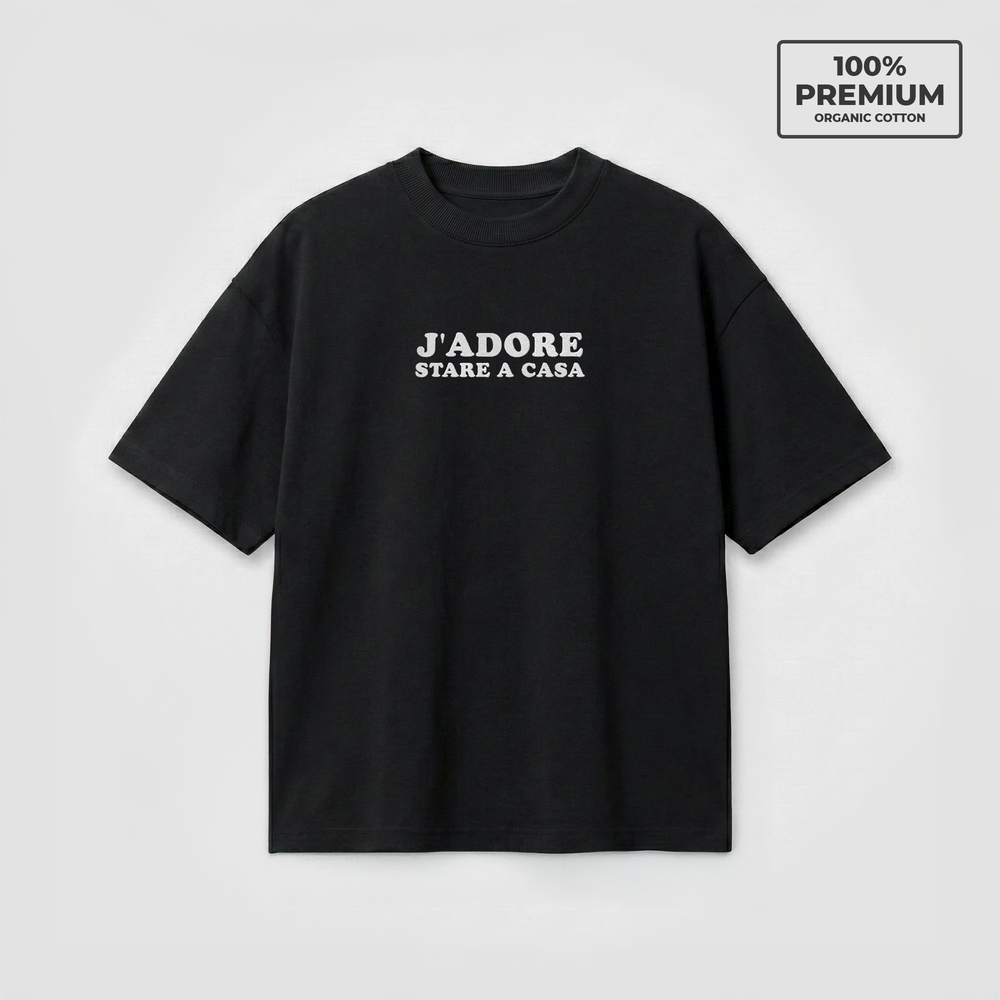 T-Shirt Oversize "J'ADORE Stare a Casa"