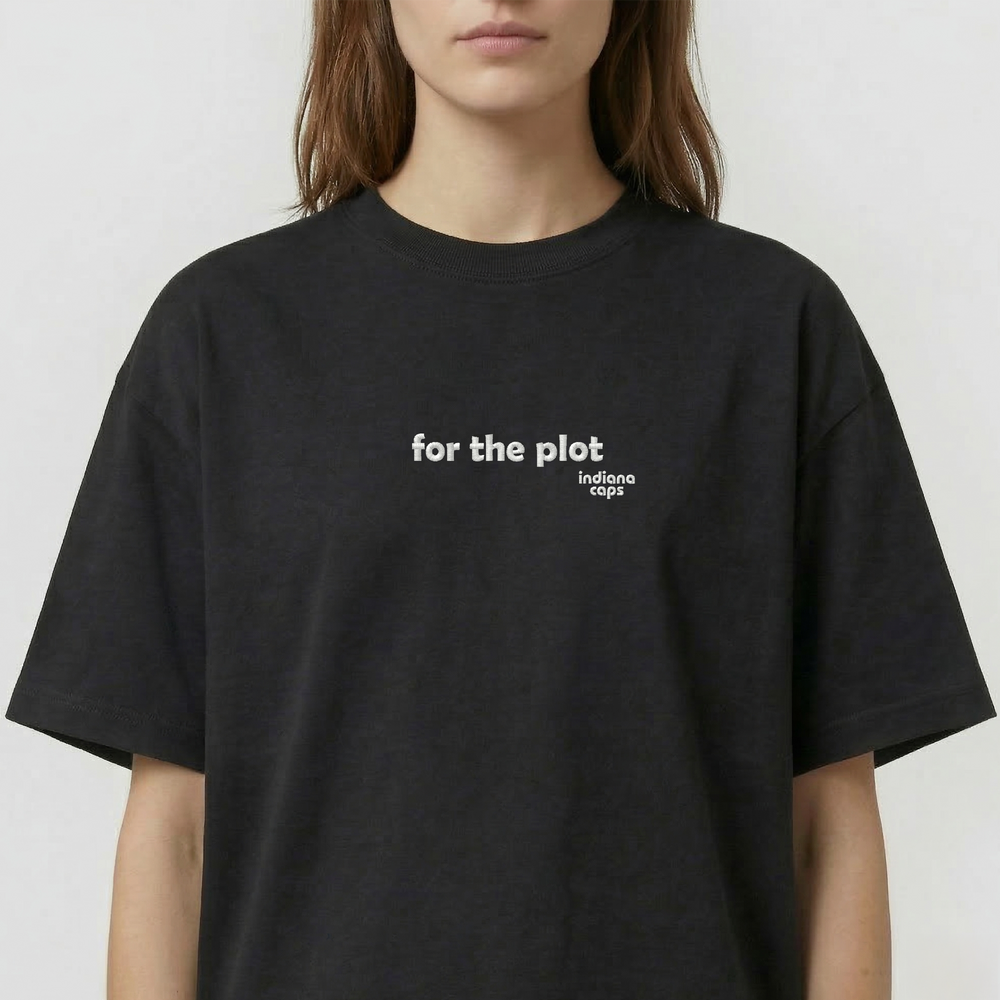 T-Shirt Oversize ''For the plot''