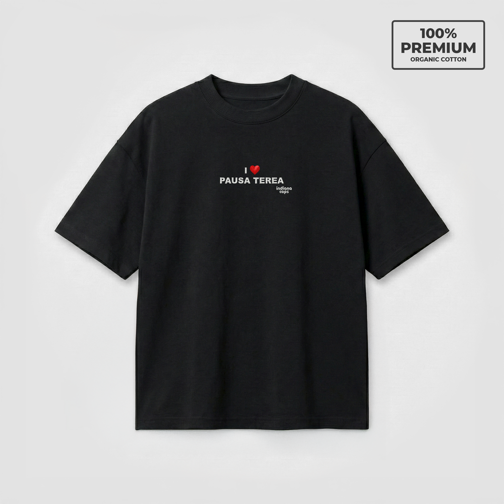 T-Shirt Oversize "I LOVE PAUSA TEREA"