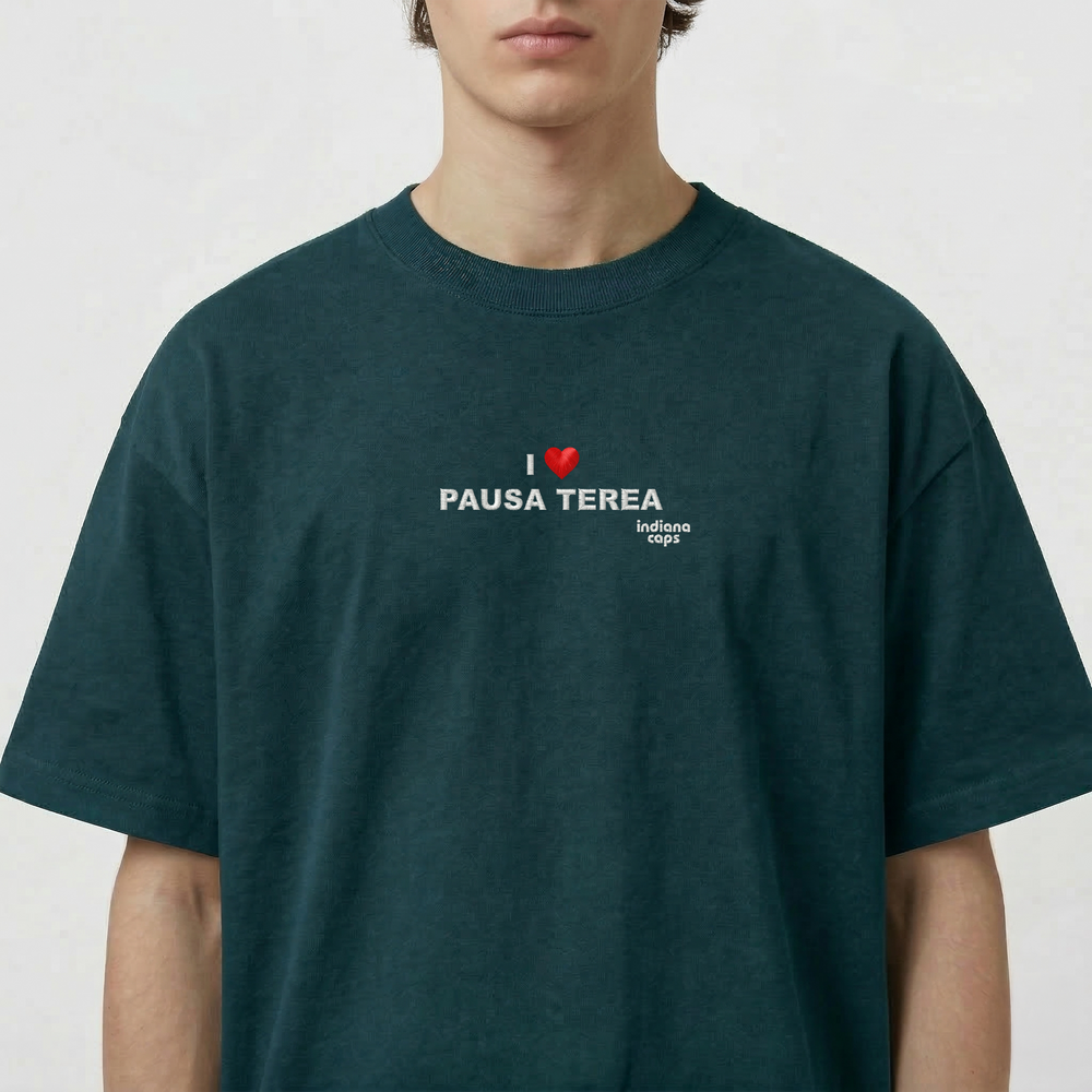 T-Shirt Oversize "I LOVE PAUSA TEREA"