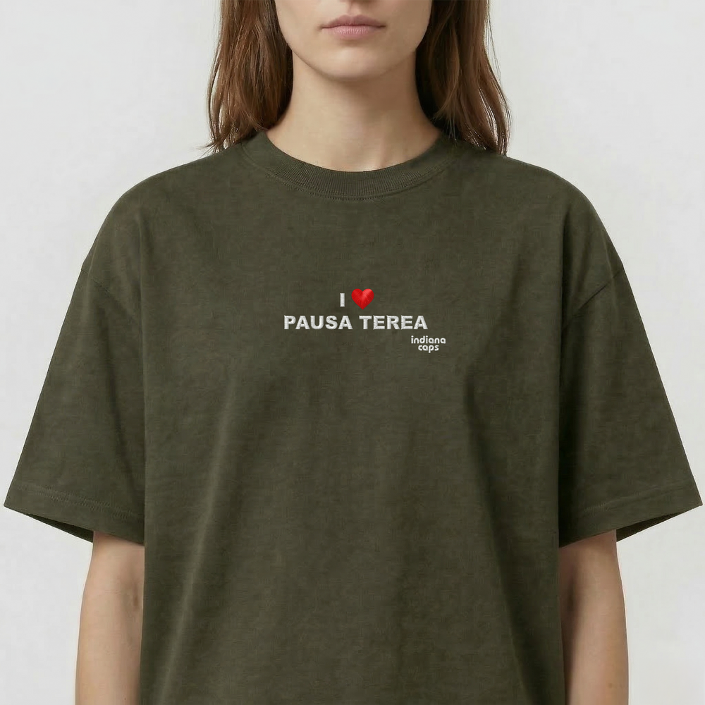 T-Shirt Oversize "I LOVE PAUSA TEREA"